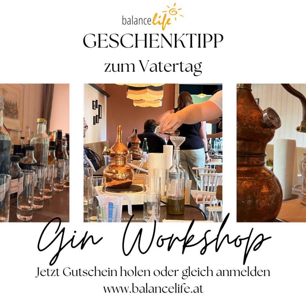 Das perfekte Vatertagsgeschenk: Ein Gin Workshop bei BalanceLife! 🍸🎁 2 Gin Workshop Vatertag