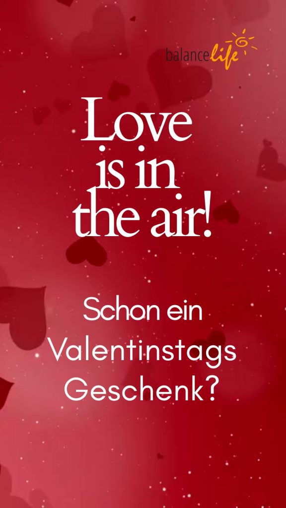 Valentinstag Erlebnisgeschenke bei BalanceLife 2 Valentinstags Geschenkideen 2026 Story
