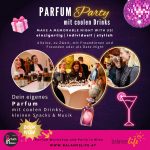 Parfum Workshop und Party Wien | Dein eigener Duft & Party Drinks | die Geschenkidee - April 2026