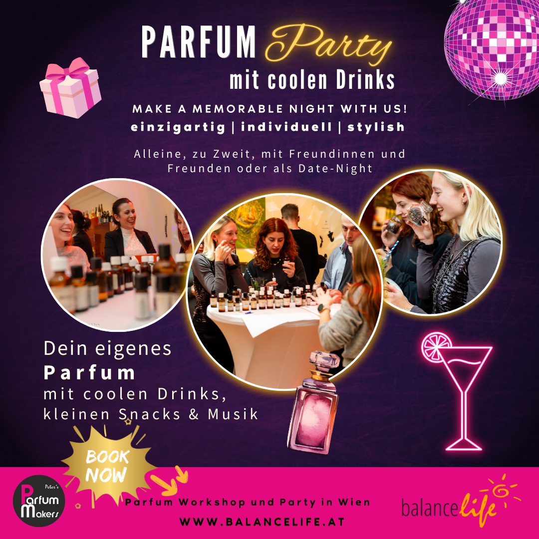 Parfum Workshop und Party Wien | Dein eigener Duft & Party Drinks | die Geschenkidee - April 2026