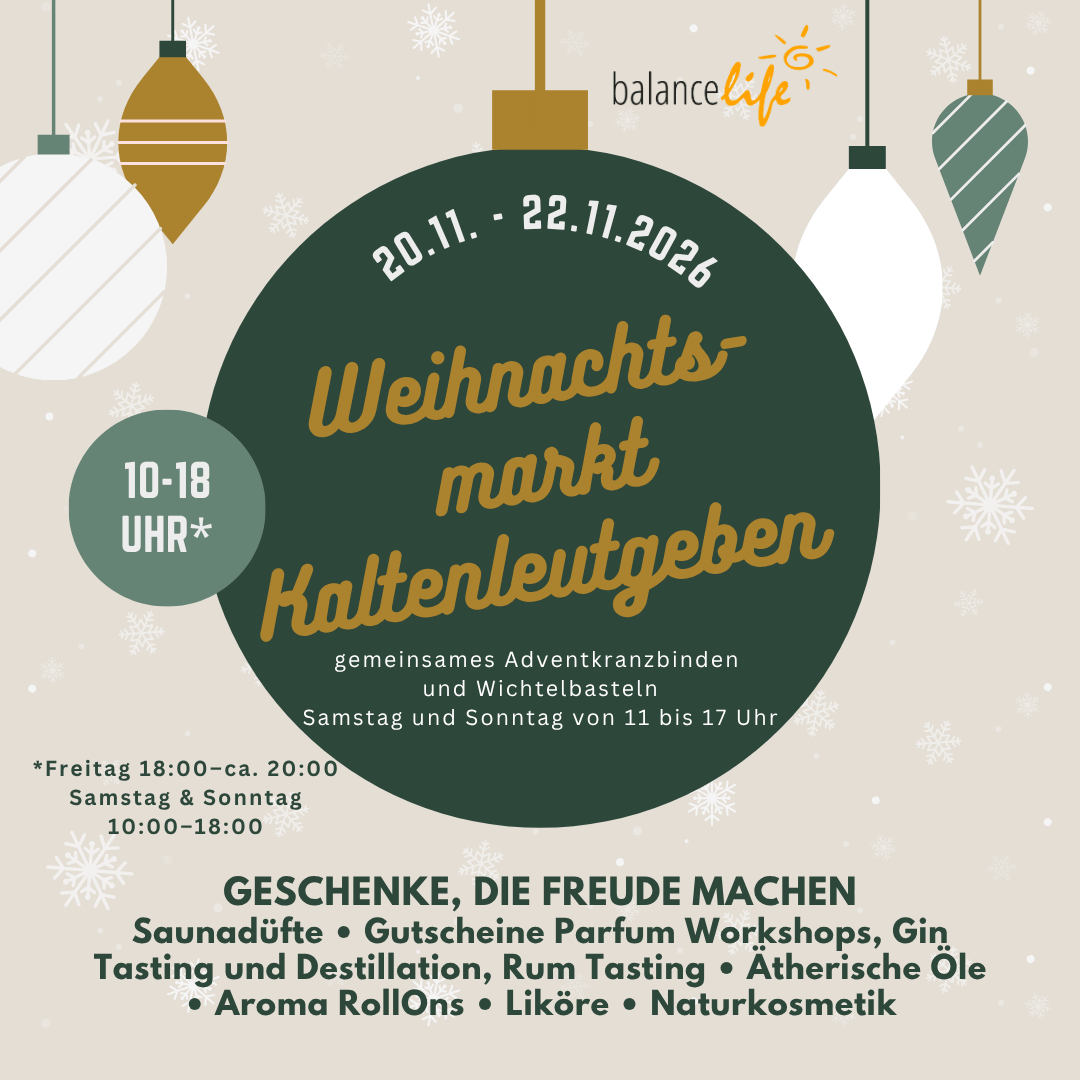 Weihnachtsmarkt Kaltenleutgeben 2026 – BalanceLife Geschenkideen, Naturkosmetik & Düfte